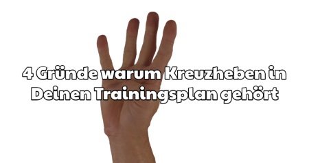 4 Gründe warum Kreuzheben in Deinen Trainingsplan gehört